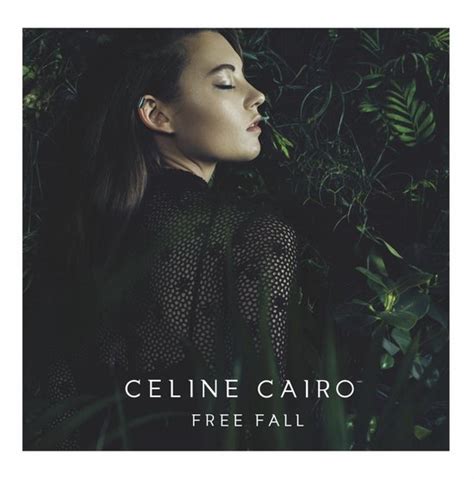 celine cairo|Celine Cairo album free fall.